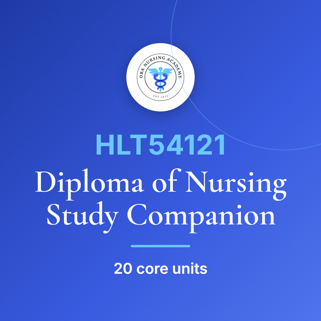 HLT54121 Diploma of Nursing Study Companion
